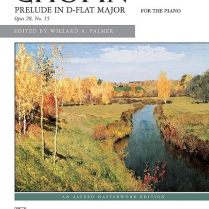 Prelude in DFlat Major Op 28 No 15 Sheet Alfred Masterwork Edition