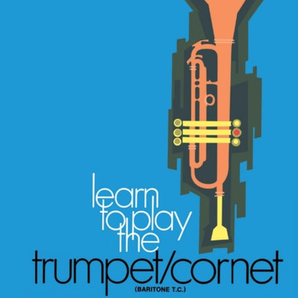 Learn to Play Trumpet Vol 2 Learn to Play Paperback