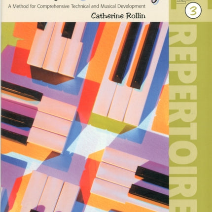 Pathways to Artistry Repertoire Bk 3 A Method for Comprehensive Technical and Musical Development