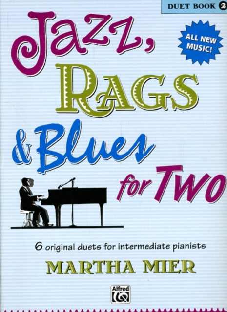 Jazz, Rags & Blues for 2 Book 2