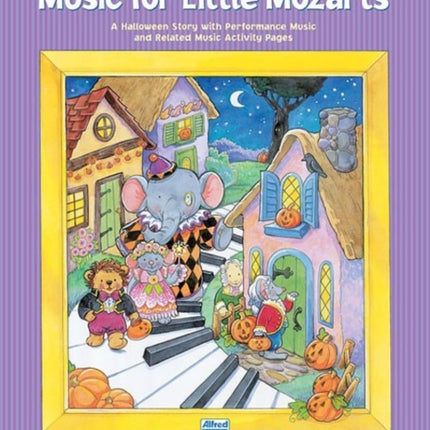 Music for Little Mozarts Halloween Fun Bk 4 Halloween Fun Book 4