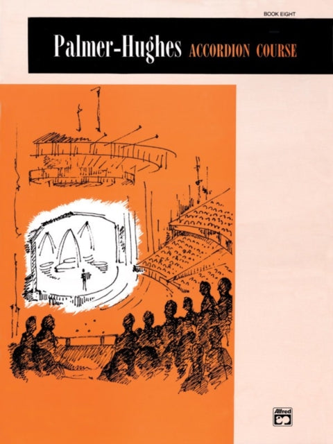 Accordion Course Book 8 Palmerhughes Accordion Course