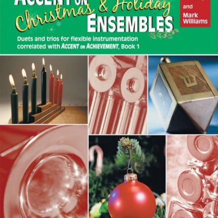 Accent on Christmas and Holiday Ens Horn F Horn in F Accent on Achievement