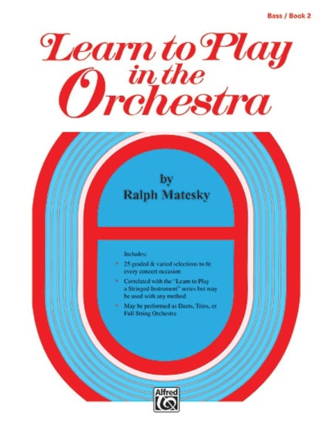 Learn to Play in the Orchestra Book 2