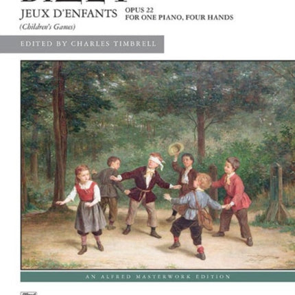 Bizet  Jeux denfants Alfred Masterwork Edition