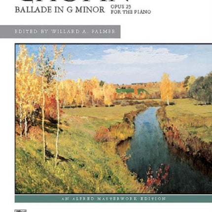 Ballade G O23 Alfred Masterwork Editions