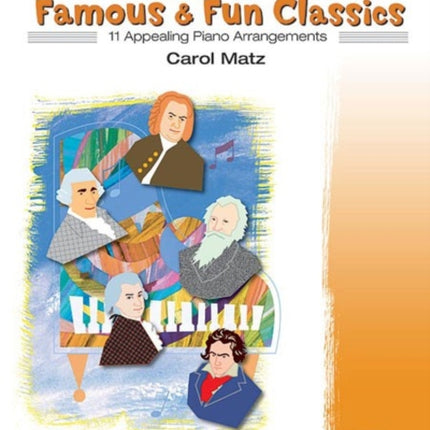 Famous  Fun Classics 3 11 Appealing Piano Arrangements