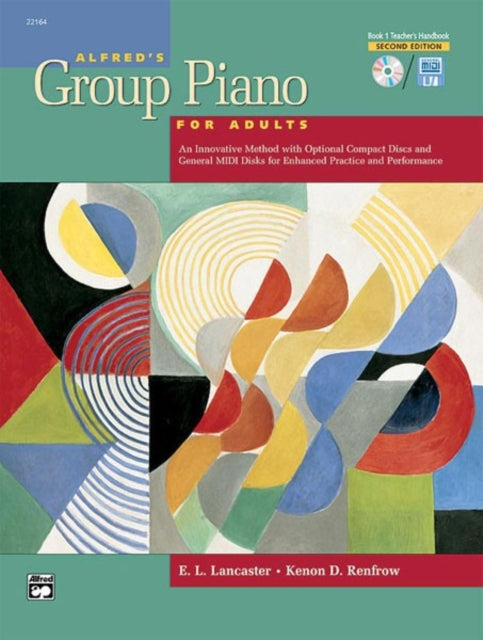 Alfreds Group Piano for Adults Teachers Handbook Bk 1 TeacherS Handbk 1