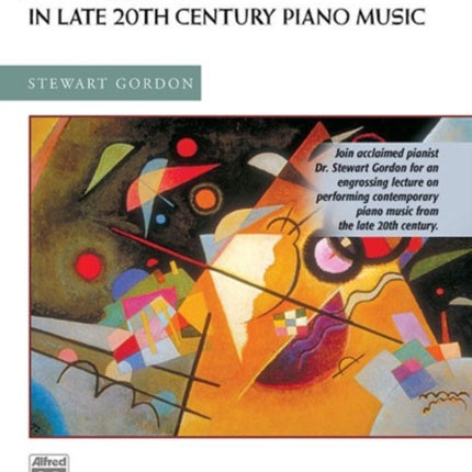 Performance Practices in Late 20th Century Piano Music