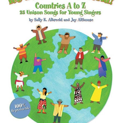 Its a Wonderful World Countries AZ 25 Unison Songs for Young Singers Teachers Handbook