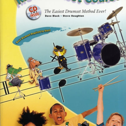 Alfreds Kids Drumset Course Kids Courses The Easiest Drumset Method Ever Book  Online Audio