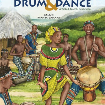 Arts Program Presents West African DrumDance A YankadiMacrou Celebration Student Book Reproducible World Rhythms Arts Program