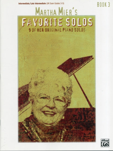 Martha Miers Favorite Solos Bk 3 9 of Her Original Piano Solos 03