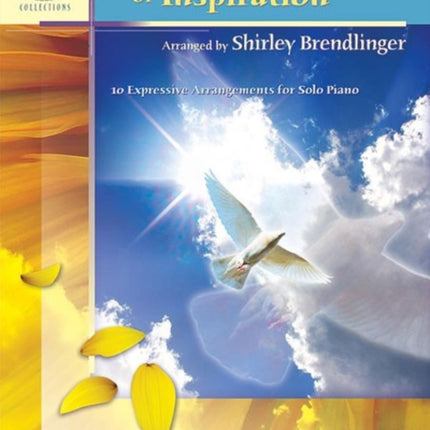 Visions of Inspiration 10 Expressive Arrangements for Solo Piano Sacred Performer Collections