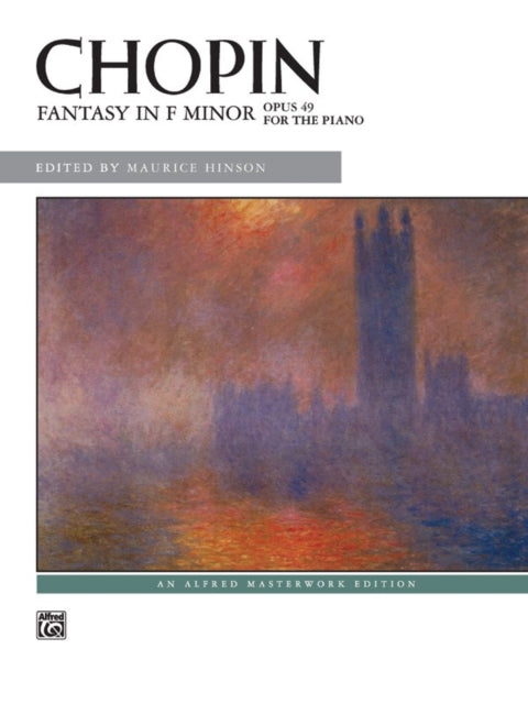 Fantasy in F Minor Op 49 Alfred Masterwork Library