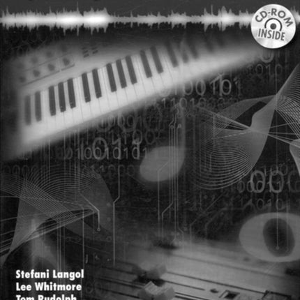 Alfreds MusicTech Bk 1 Sequencing Book  CDROM AlfredS Music Tech Series Book 1