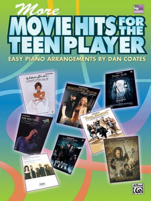 More Movie Hits for the Teen Player Easy Piano