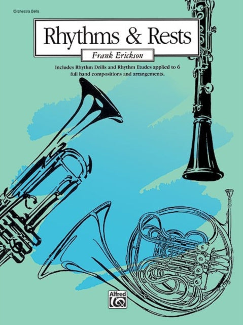 Rhythms and Rests Band Supplement