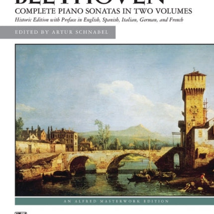 Complete Piano Sonatas  Volume 2 Alfred Masterwork Edition