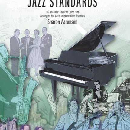 Top 10 Jazz Standards 10 AllTime Favorite Jazz Hits