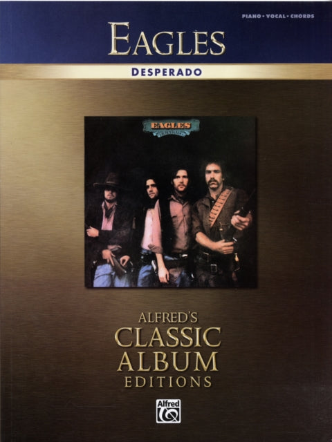 Desperado PianoVocalChords Alfreds Classic Album Editions