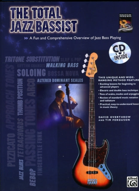 The Total Jazz Bassist A Fun and Comprehensive Overview of Jazz Bass Playing With CD Total Series Total Bassist