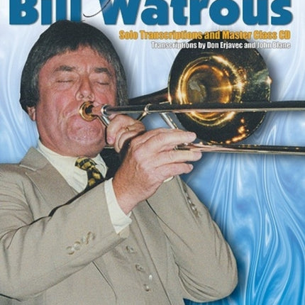 The Music of Bill Watrous Book  CD