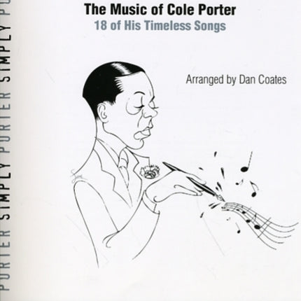 Simply Porter The Music of Cole Porter 18 of His