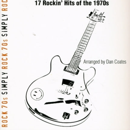 Simply Rock 70s 17 Rockin Hits of the 1970s