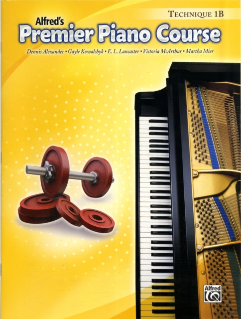 Premier Piano Course Technique Bk 1B Technique Book 1b Alfreds Premier Piano Course