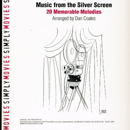 Simply Movies Music from the Silver Screen 20 Memorable Melodies Easy Piano