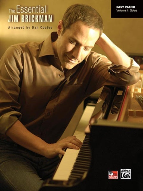 The Essential Jim Brickman Vol 1 Easy Piano Solos Easy Piano Alfred Publishing