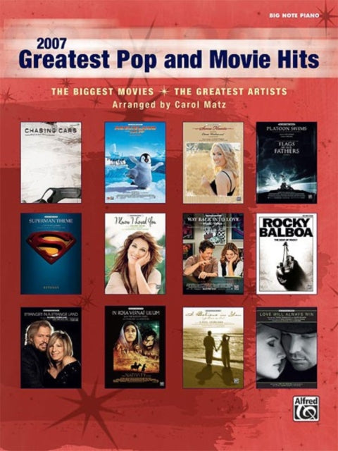 2007 Greatest Pop and Movie Hits Big Note The Biggest Movies  the Greatest Artists