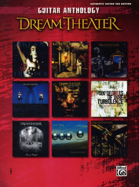 Dream Theater  Guitar Anthology Authentic Guitar TAB