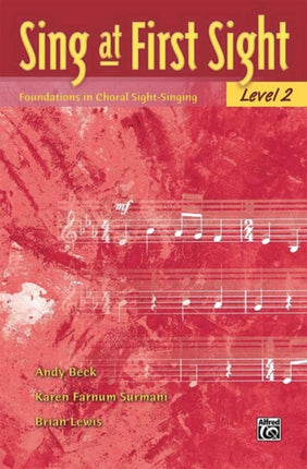 Sing at First Sight Bk 2 Foundations in Choral SightSinging