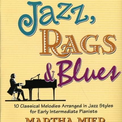 Classical Jazz, Rags & Blues 1