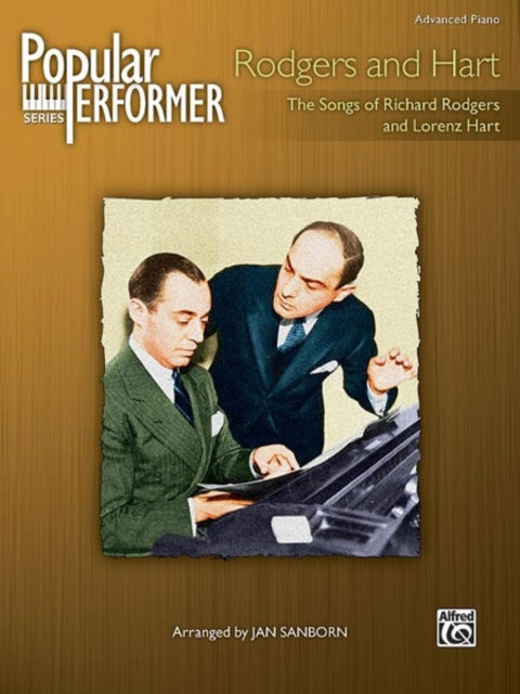 Popular Performer  Rodgers and Hart The Songs of Richard Rodgers and Lorenz Hart Popular Performer Series