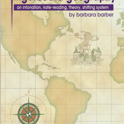 Fingerboard Geography for Viola Vol 1 An Intonation Notereading Theory Shifting System