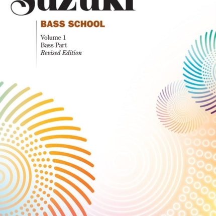 Suzuki Bass School  Volume 1 Bass Part