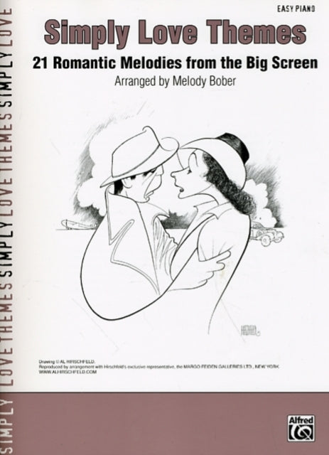 Simply Love Themes 21 Romantic Melodies from the Big Screen