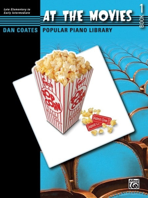 At the Movies Bk 1 Dan Coates Popular Piano Library