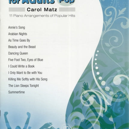 Famous  Fun for Adults  Pop Bk 2 11 Piano Arrangements of Popular Hits