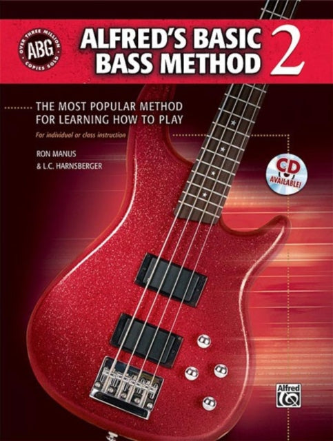 Alfreds Basic Bass Method Bk 2 The Most Popular Method for Learning How to Play Alfreds Basic Bass Guitar Library