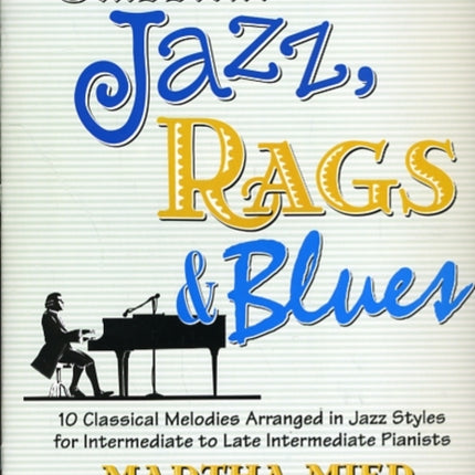 Classical Jazz, Rags & Blues 3