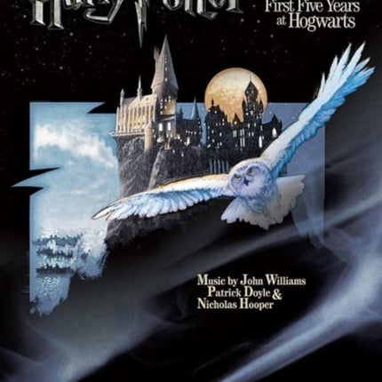 Harry Potter Musical Magic  The First Five Years Music from Motion Pictures 15 Piano Solos From the First Five Years at Hogwarts