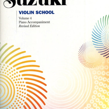 Suzuki Violin School 4 - Piano Acc. (Revised)