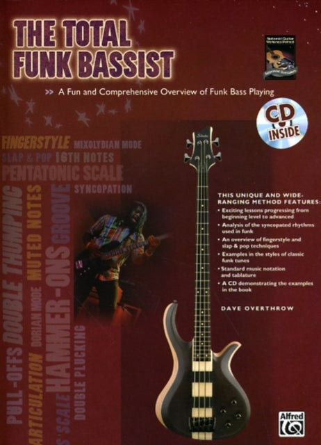 The Total Funk Bassist A Fun and Comprehensive Overview of Funk Bass Playing Book  CD Total Bassist