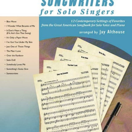 Great American Songwriters for Solo Singers 12 Contemporary Settings of Favorites from the Great American Songbook for Solo Voice and Piano Low Voice