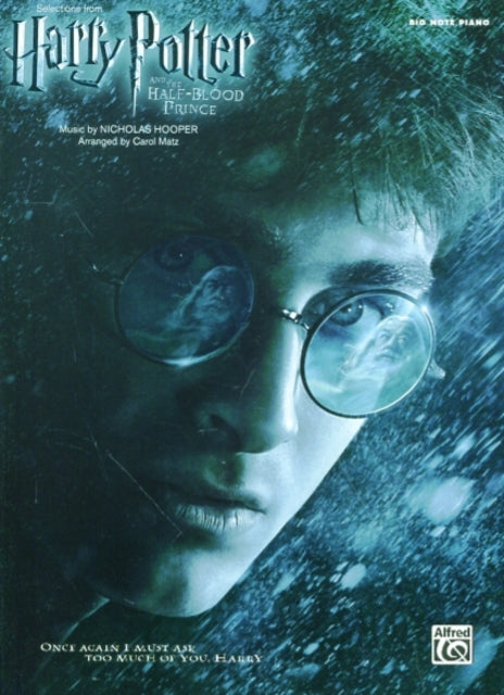 Selections from Harry Potter and the HalfBlood Prince Big Note Piano