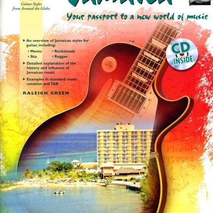 Jamaica Your Passport to a New World of Music With CD Audio Guitar Atlas